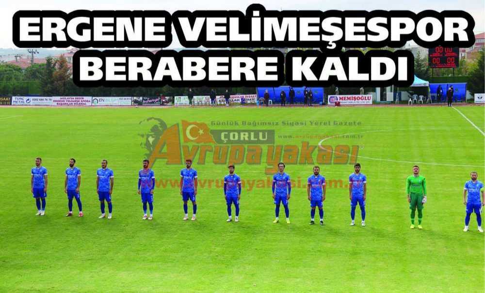 Ergene Velimeşespor Berabere Kaldı