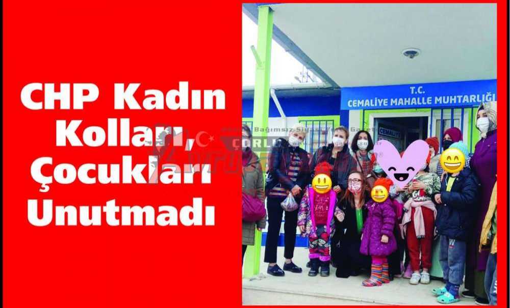 Chp Kadın Kolları, Çocukları Unutmadı