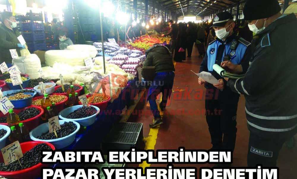 Zabıta Ekiplerinden Pazar Yerlerine Denetim