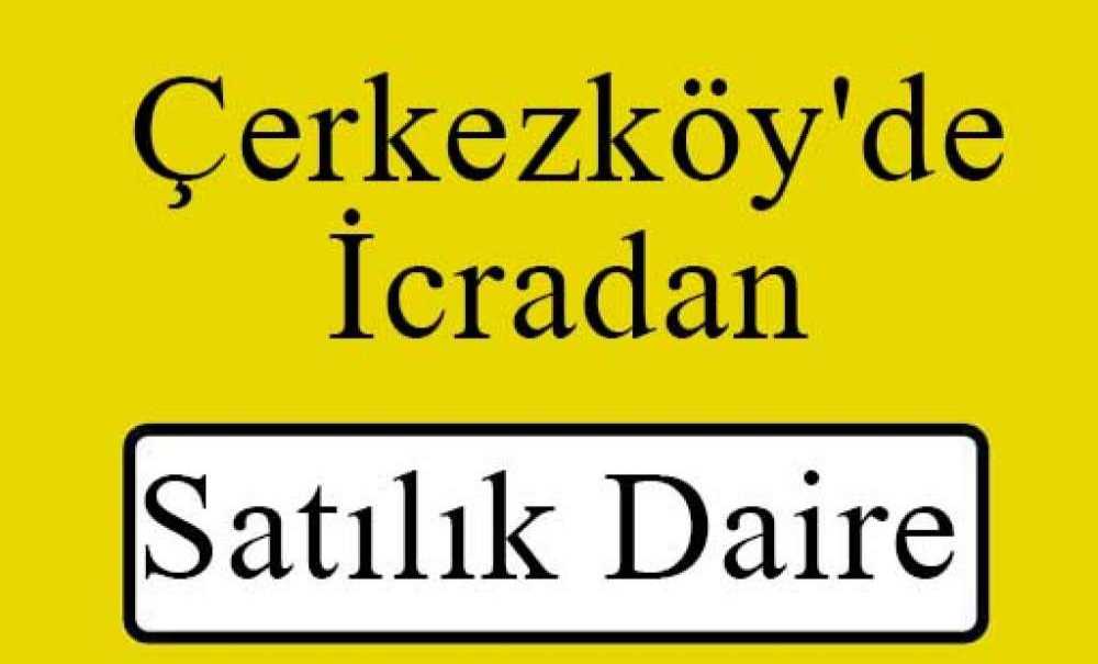 Çerkezköy'de Icradan Satılık Daire