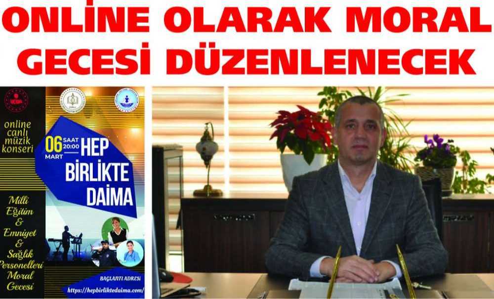 Online Olarak Moral Gecesi Düzenlenecek