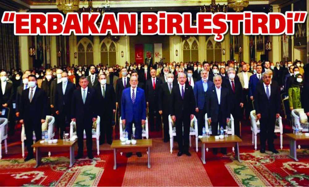 “Erbakan Birleştirdi”