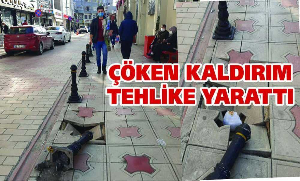 Çöken Kaldırım Tehlike Yarattı
