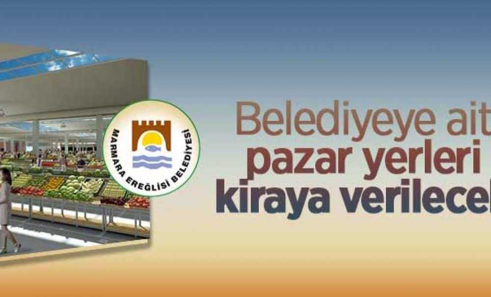 Pazar Yerleri Kiraya Verilecek