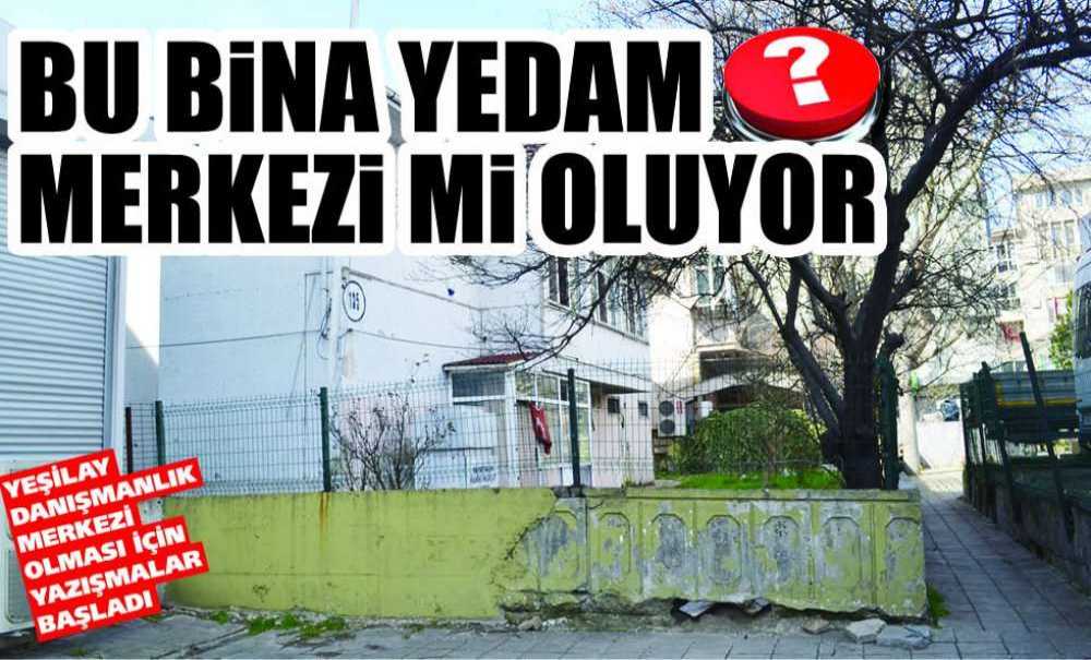 Yedam Merkezi Mi Oluyor?