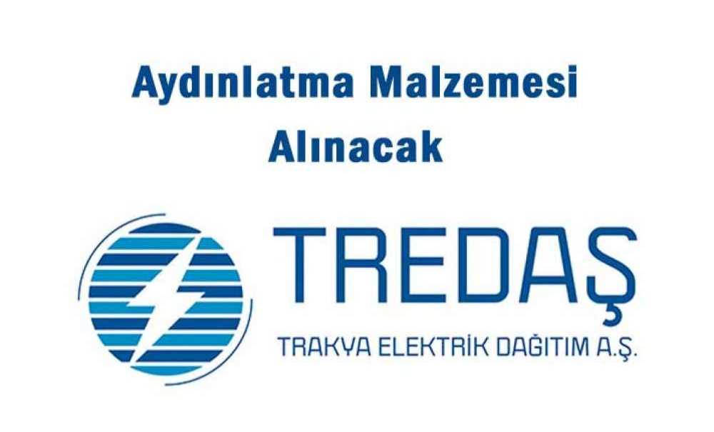 Aydınlatma Malzemesi Alınacak
