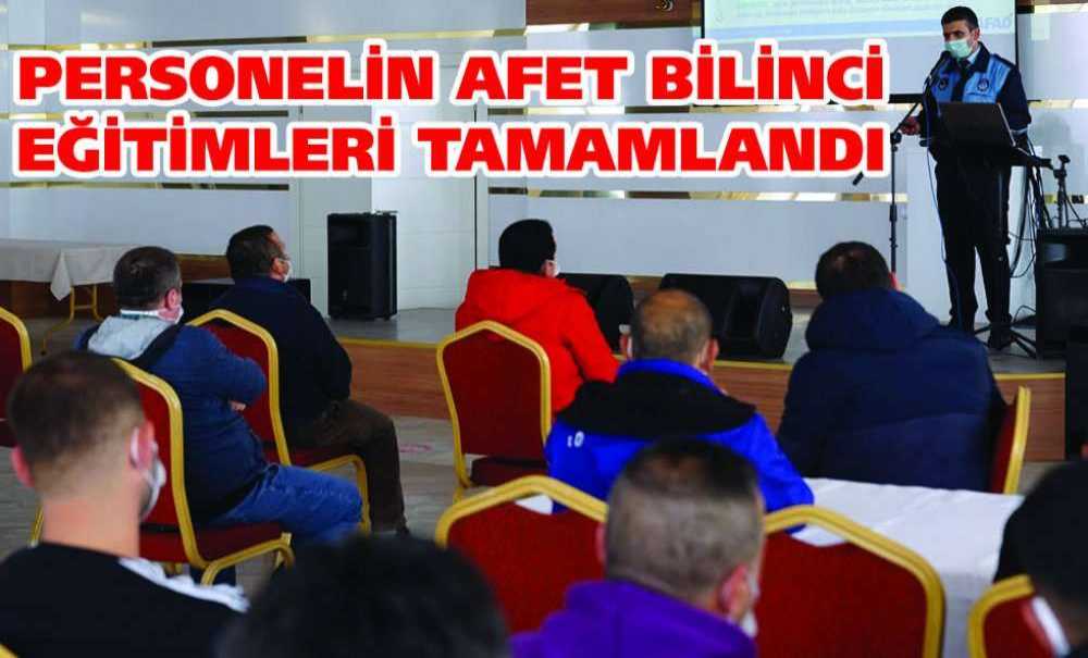 Personelimizin Afet Bilinci Eğitimleri Tamamlandı