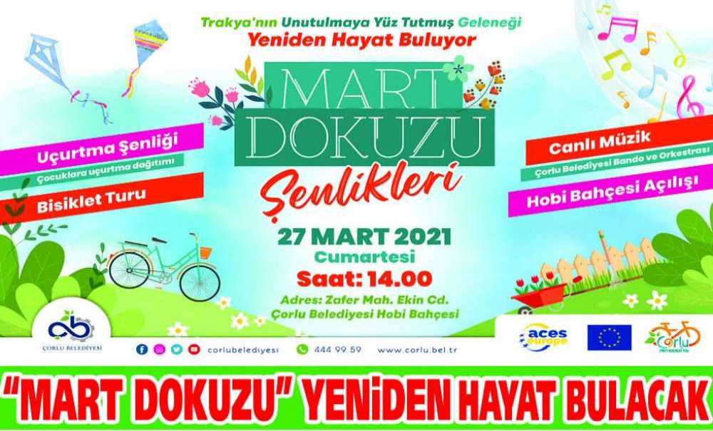 “Mart Dokuzu” Yeniden Hayat Bulacak