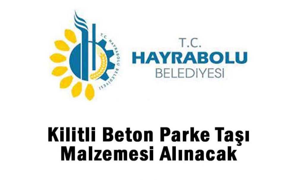 Kilitli Beton Parke Taşı Malzemesi Alınacak