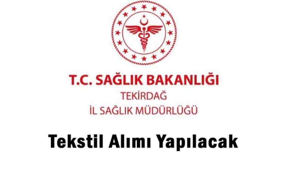 Tekstil Alımı Yapılacak