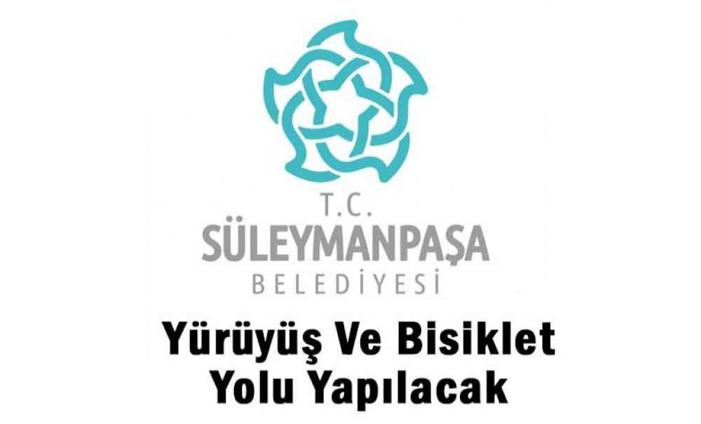 Yürüyüş Ve Bisiklet Yolu Yapılacak