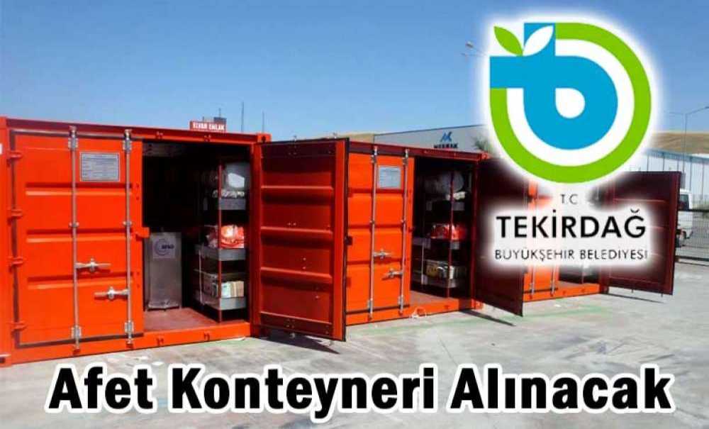 Afet Konteyneri Alınacak