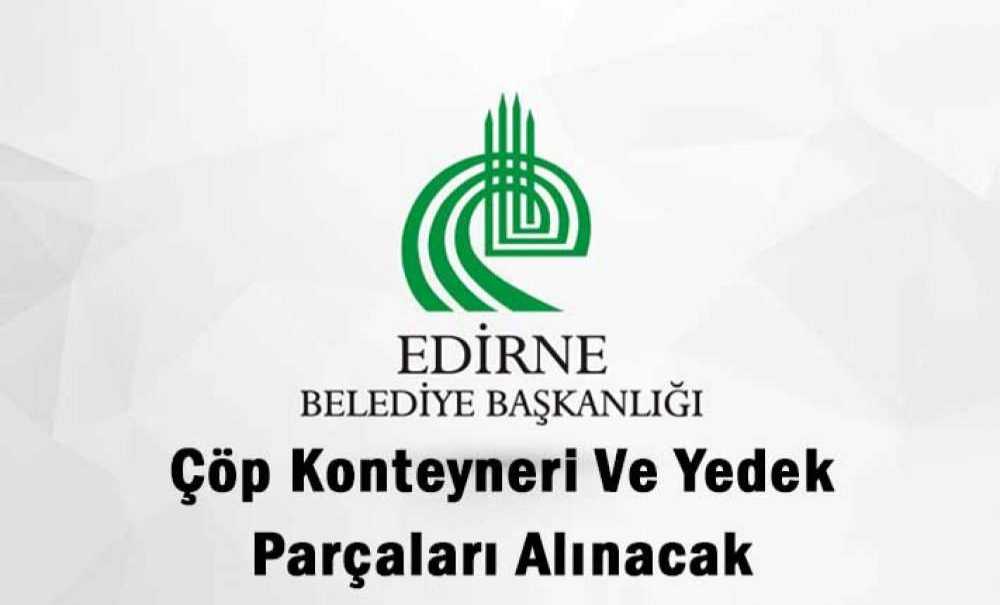 Çöp Konteyneri Ve Yedek Parçaları Alınacak