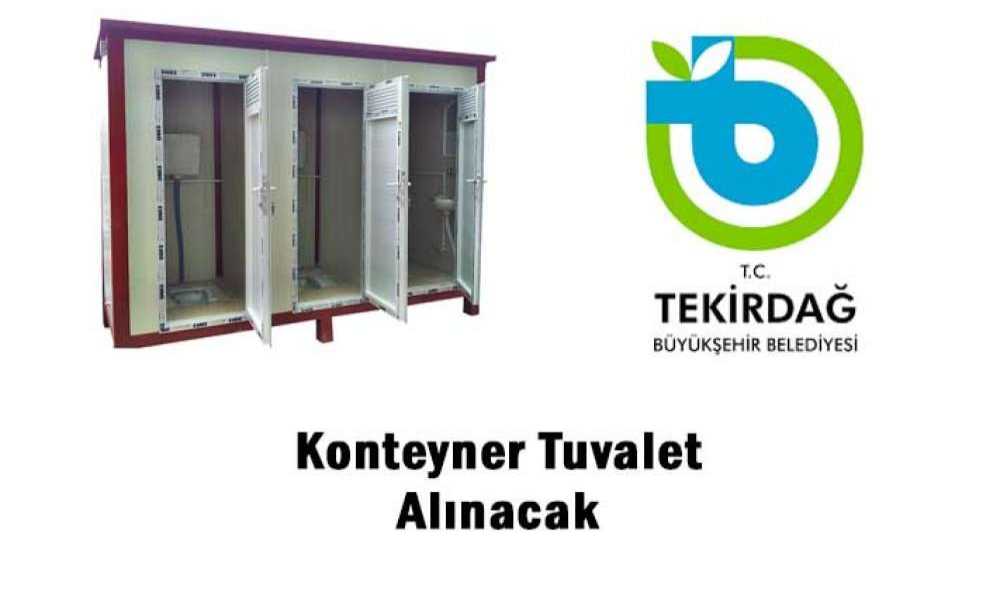 Konteyner Tuvalet Alınacak