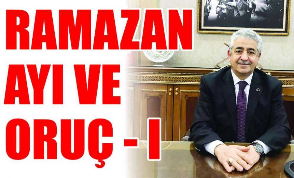 Ramazan Ayi Ve Oruç - I