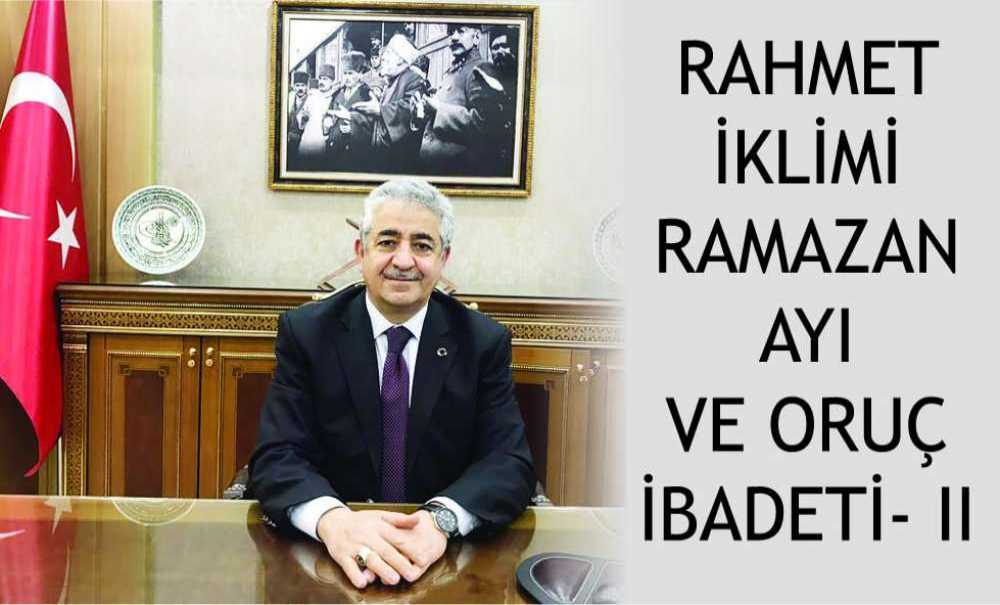 Rahmet İklimi Ramazan Ayi Ve Oruç İbadeti- Ii