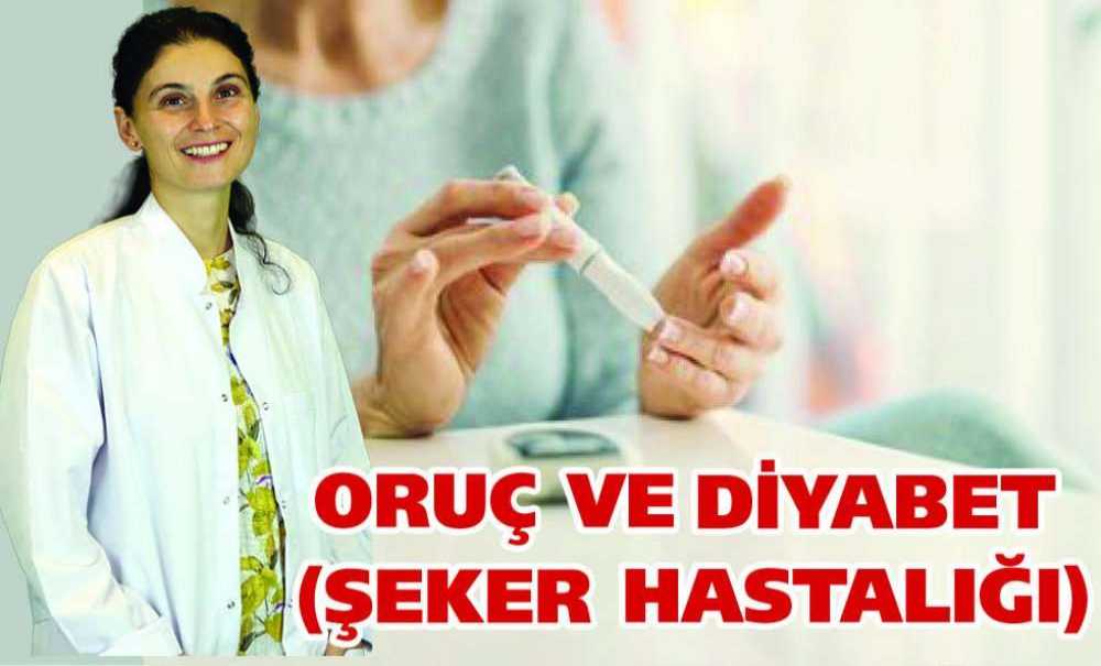 Oruç Ve Diyabet( Şeker Hastaliği)