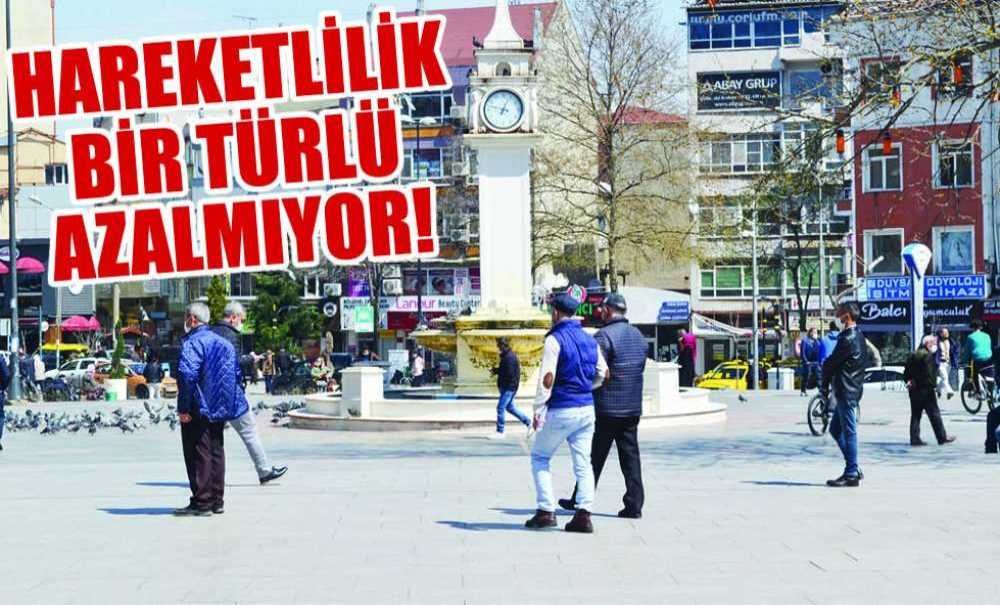 Hareketlilik Bir Türlü Azalmıyor!