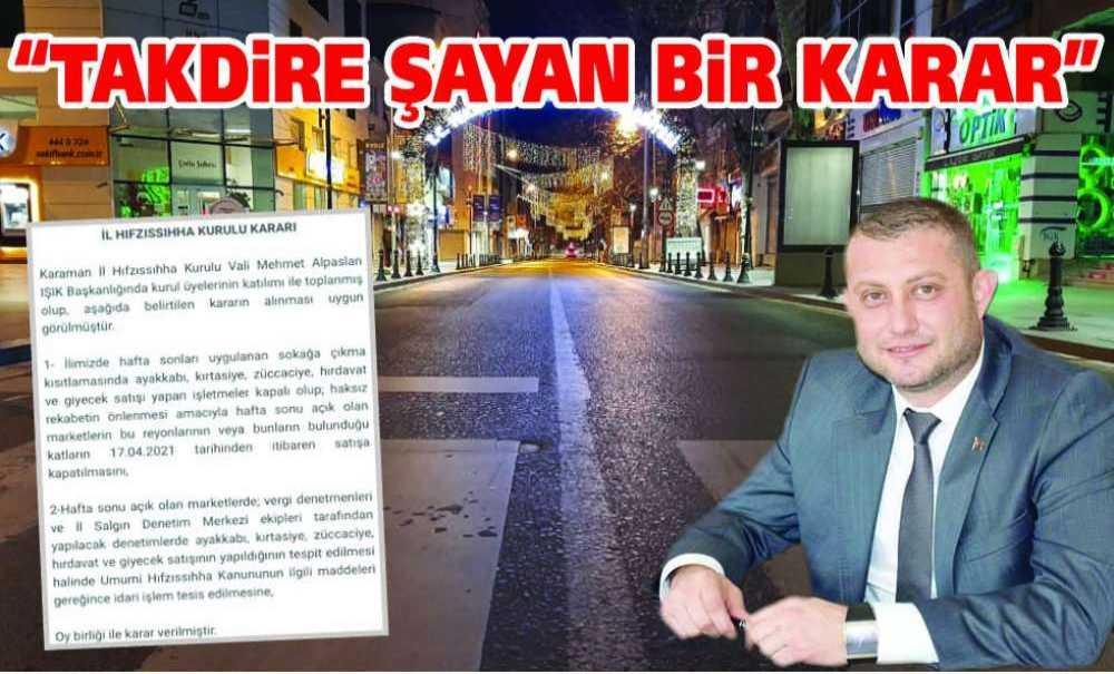“Takdire Şayan Bir Karar”