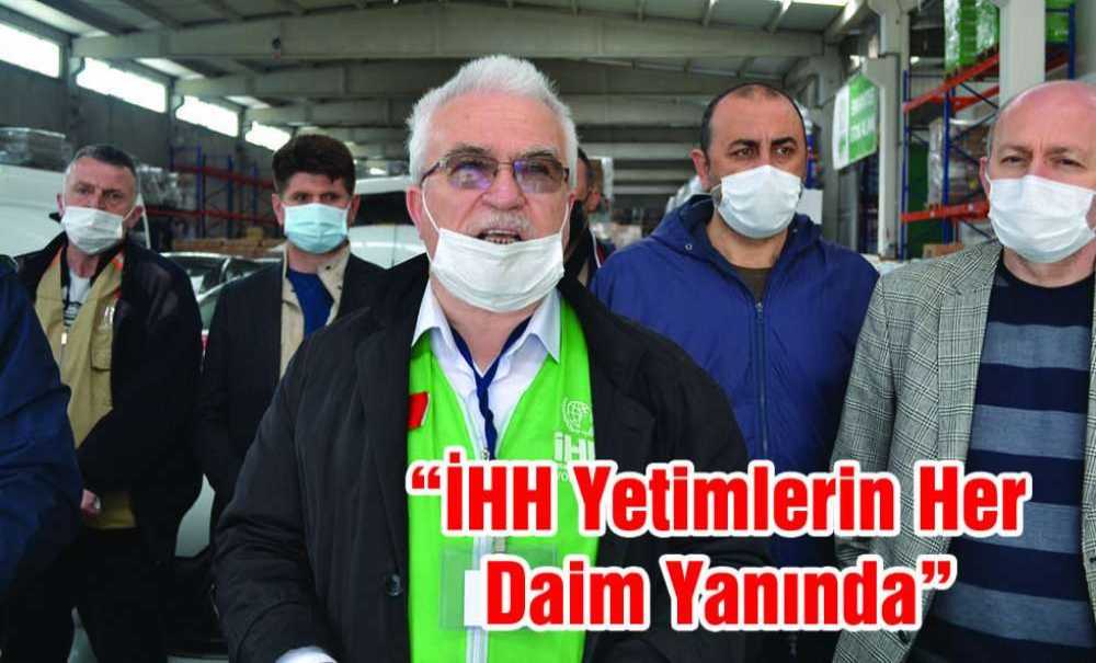 “İhh Yetimlerin Her Daim Yanında”