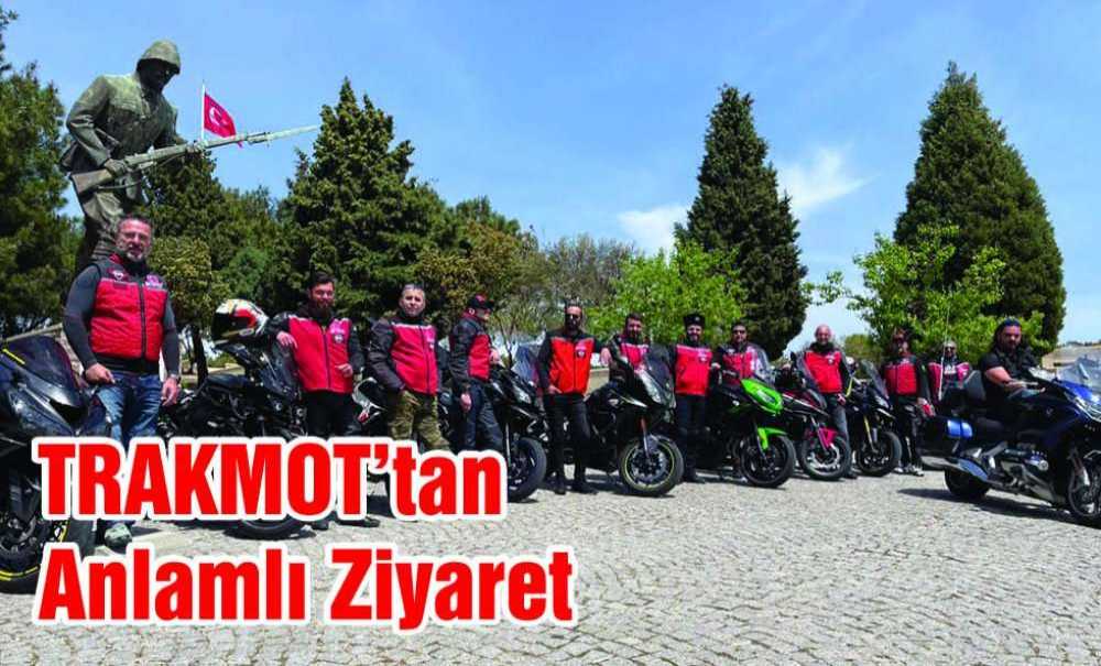 Trakmot'tan Anlamlı Ziyaret