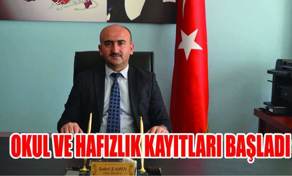 Okul Ve Hafızlık Kayıtları Başladı