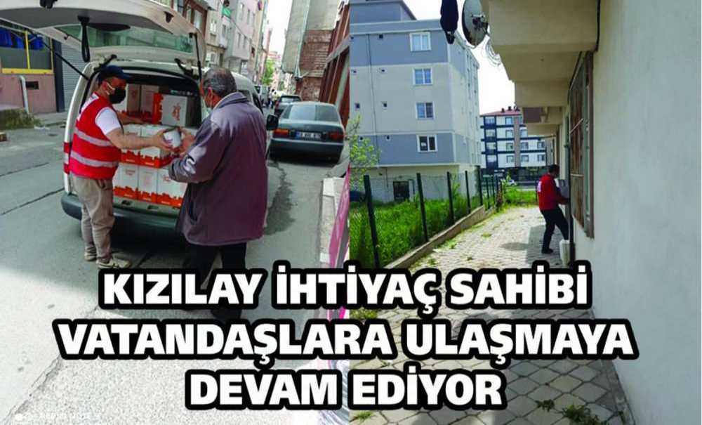 Kızılay İhtiyaç Sahibi Vatandaşlara Ulaşmaya Devam Ediyor