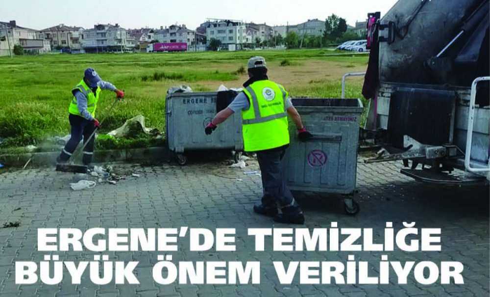 Ergene'de Temizliğe Büyük Önem Veriliyor