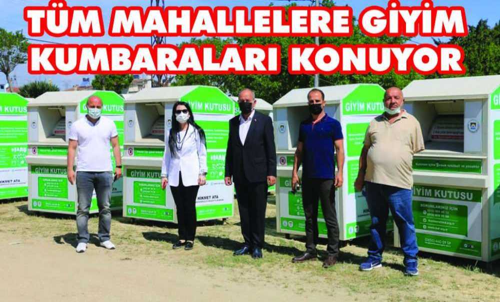 Tüm Mahallelere Giyim Kumbaraları Konuyor