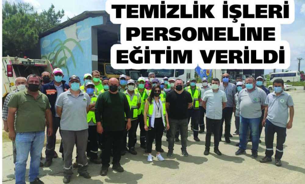 Temizlik İşleri Personeline Eğitim Verildi