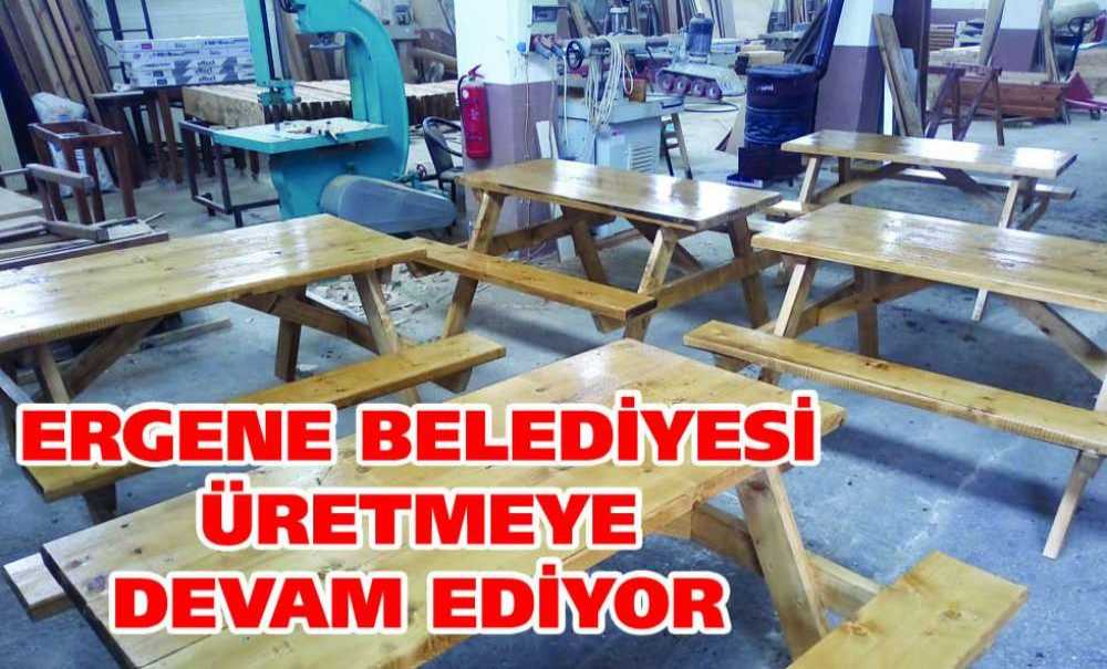 Ergene Belediyesi Üretmeye Devam Ediyor