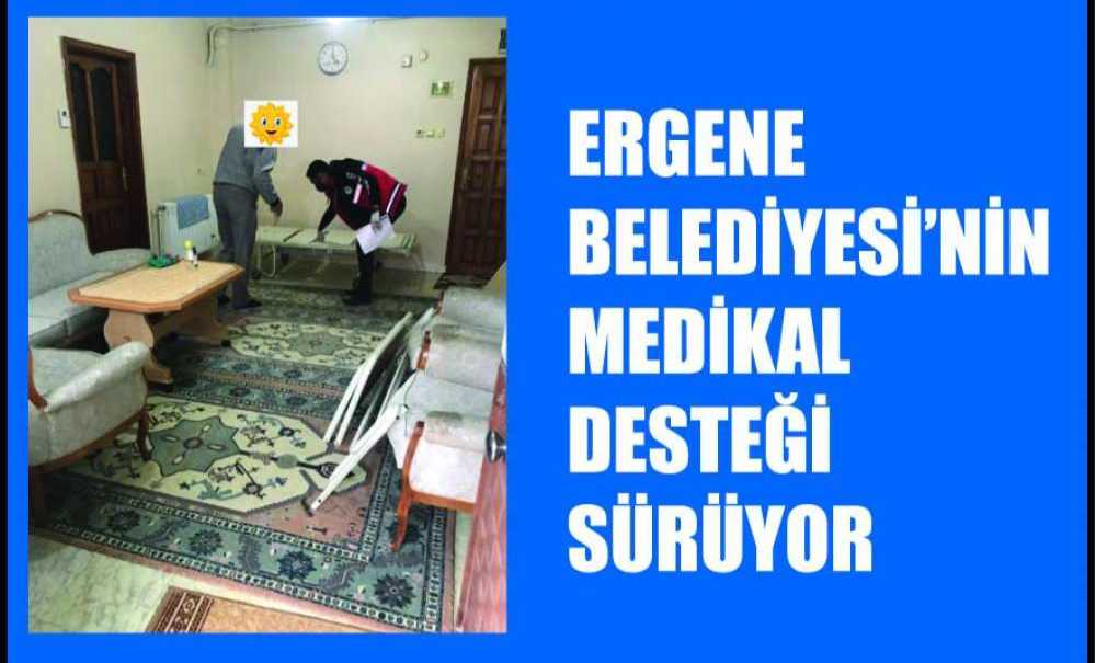 Ergene Belediyesi'nin Medikal Desteği Sürüyor