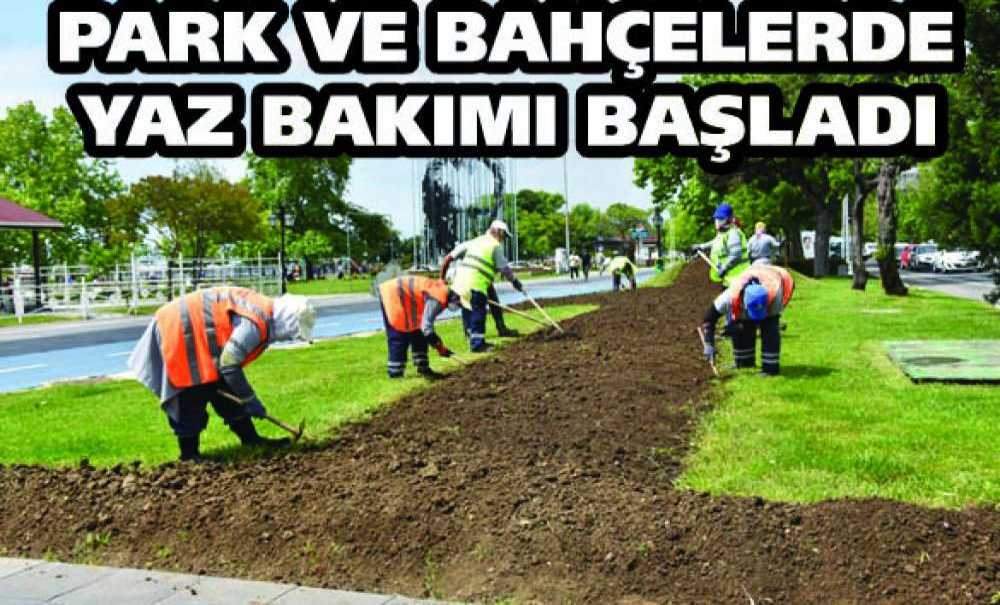 Park Ve Bahçelerde Yaz Bakımı Başladı