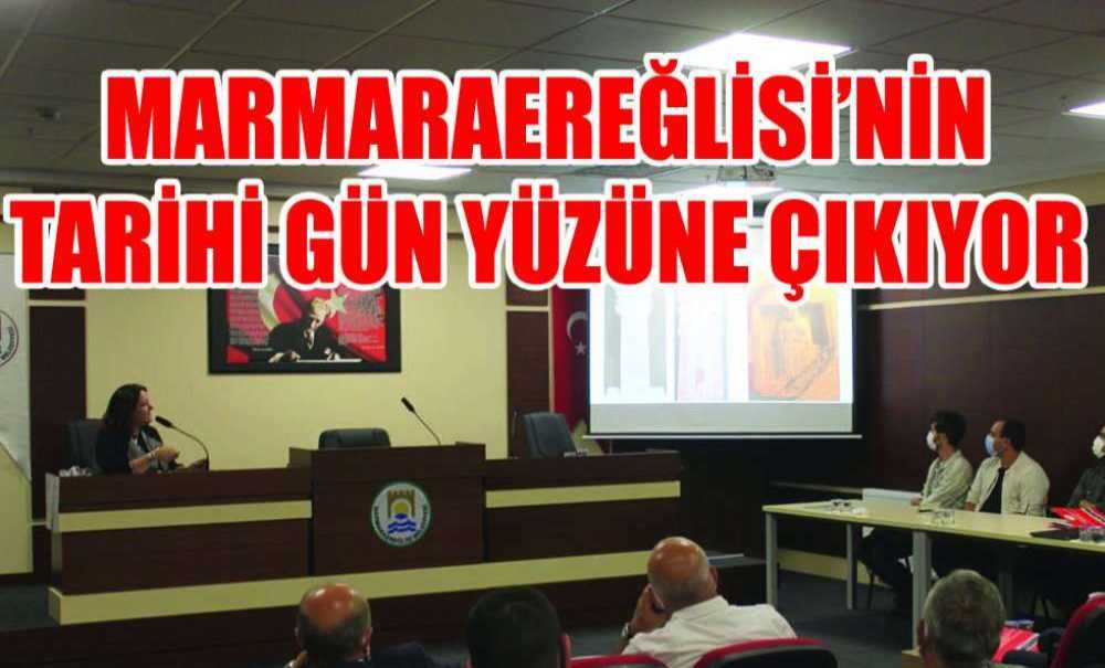 Marmaraereğlisi'nin Tarihi Gün Yüzüne Çıkıyor