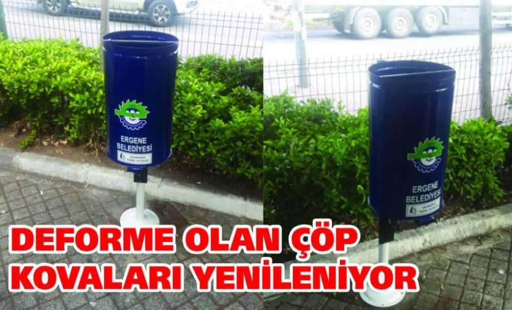 Deforme Olan Çöp Kovaları Yenileniyor