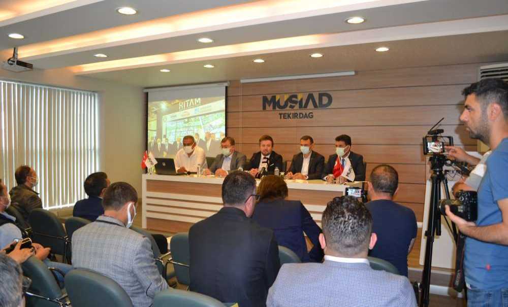 Müsiad Tekirdağ Şube Başkanı Ramazan Doğan; “Müsiad'ın Üye Sayısını Artıracağız”