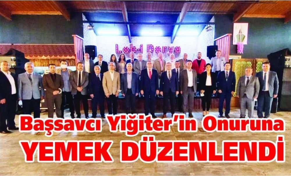 Başsavcı Yiğiter'in Onuruna Yemek Düzenlendi