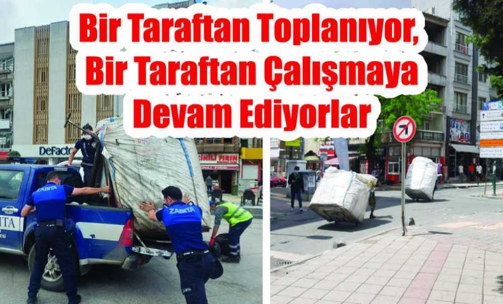 Bir Taraftan Toplanıyor, Bir Taraftan Çalışmaya Devam Ediyorlar
