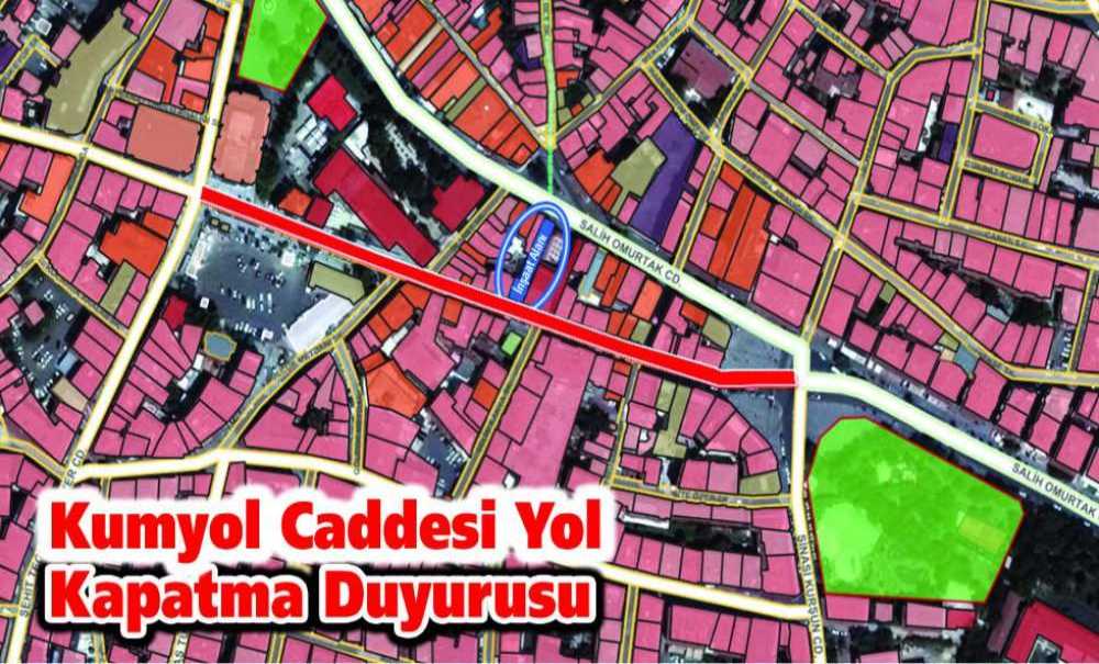 Kumyol Caddesi Yol Kapatma Duyurusu