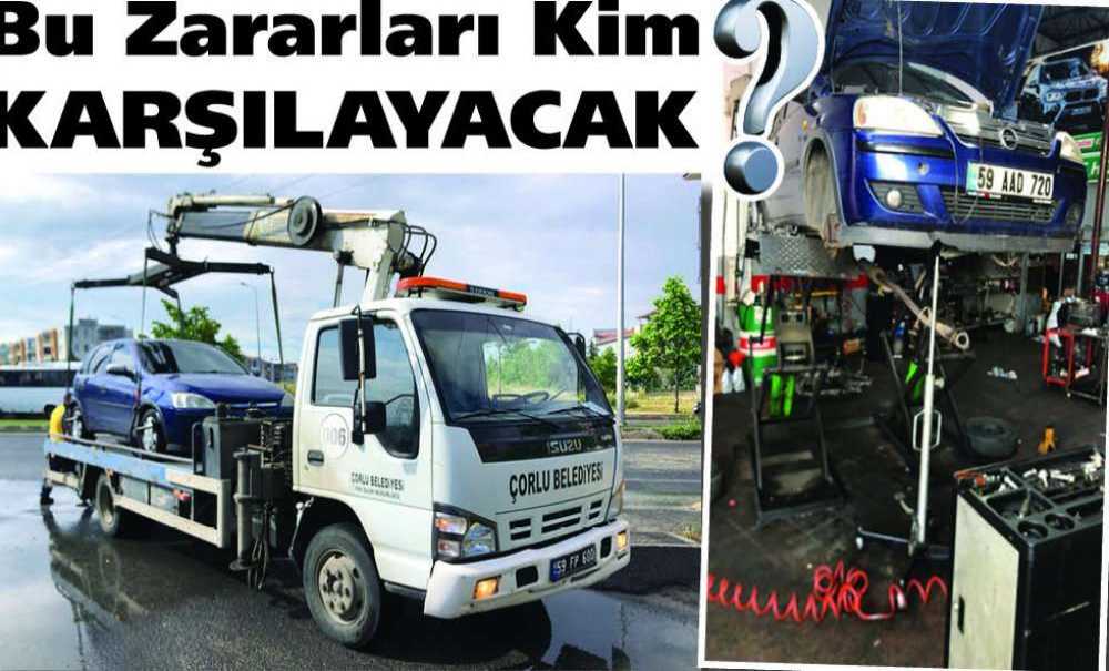 Bu Zararları Kim Karşılayacak?