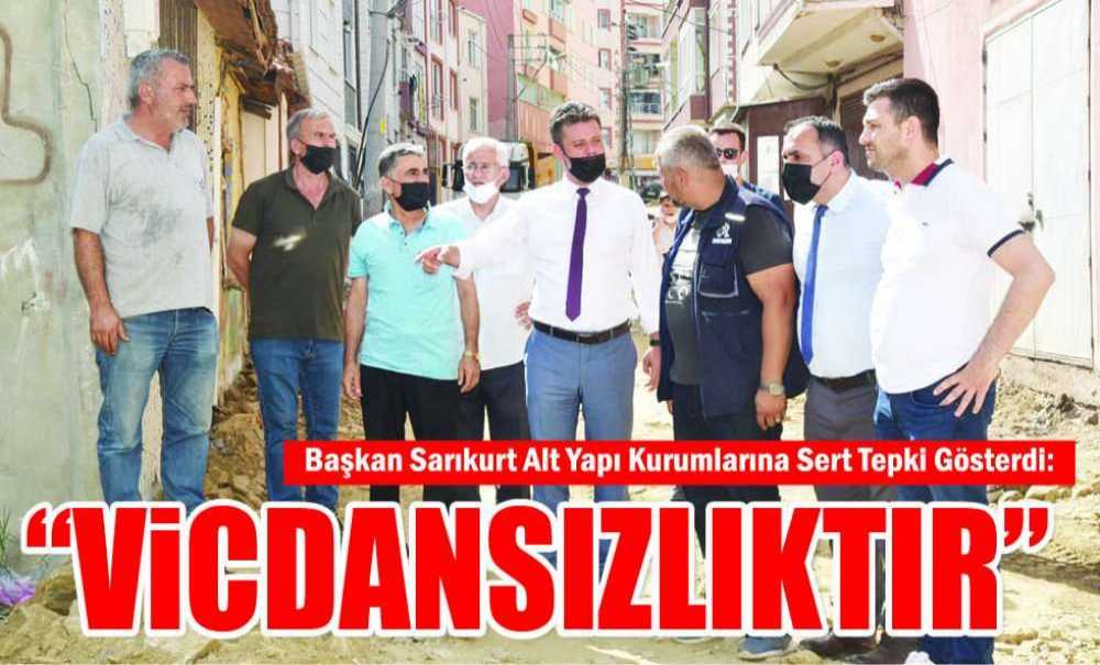 “Vicdansızlıktır”