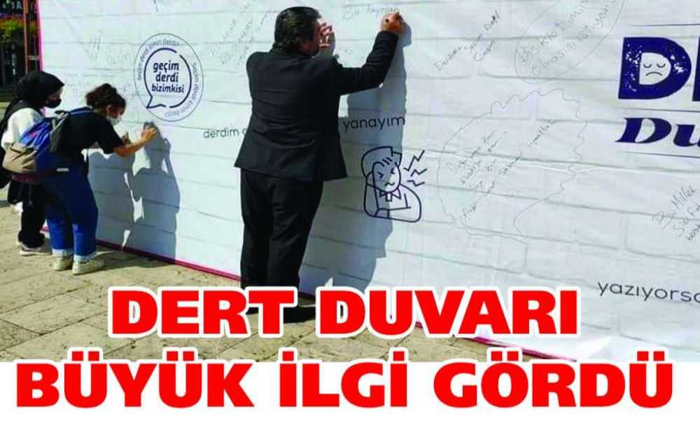 Dert Duvarı Büyük İlgi Gördü