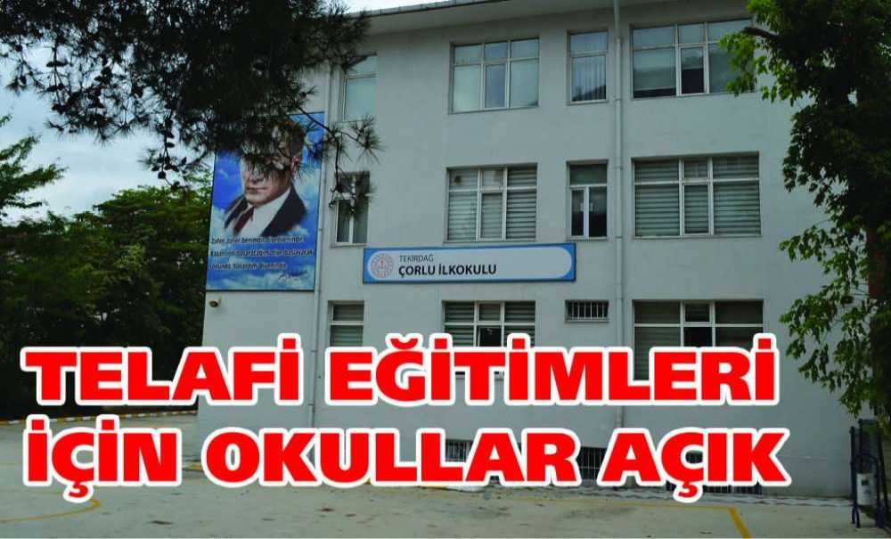 Telafi Eğitimleri İçin Okullar Açık