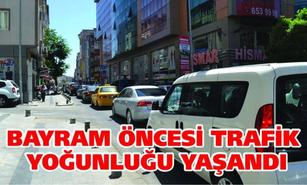 Bayram Öncesi Trafik Yoğunluğu Yaşandı