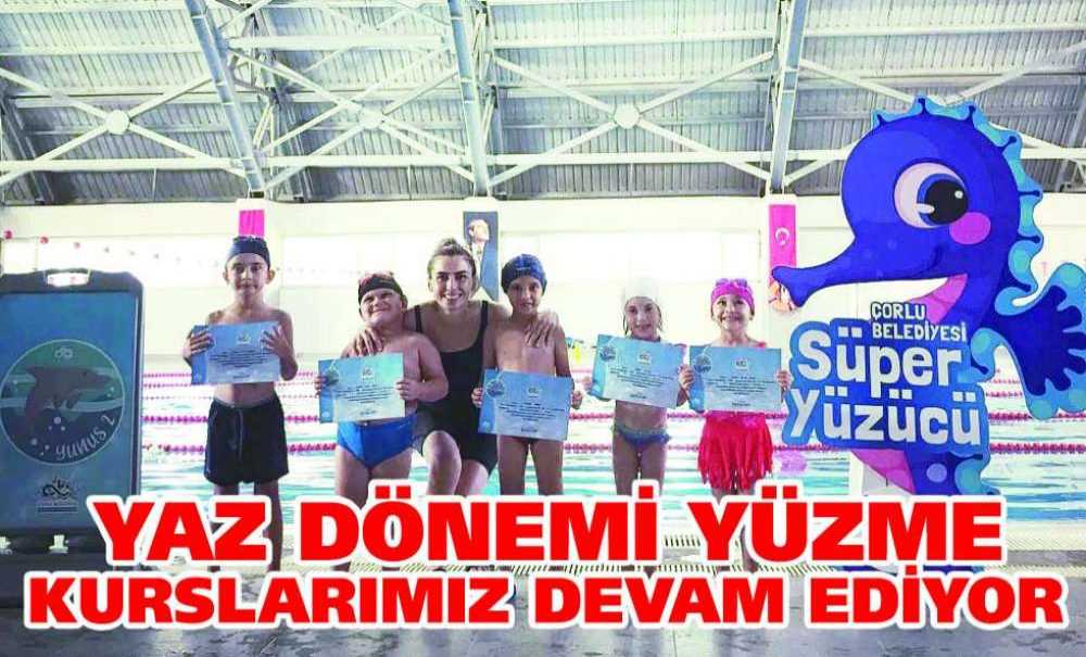 Yaz Dönemi Yüzme Kurslarımız Devam Ediyor