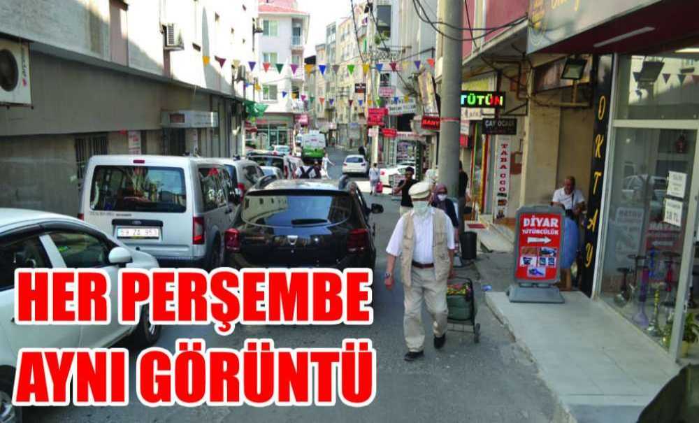 Her Perşembe Aynı Görüntü!