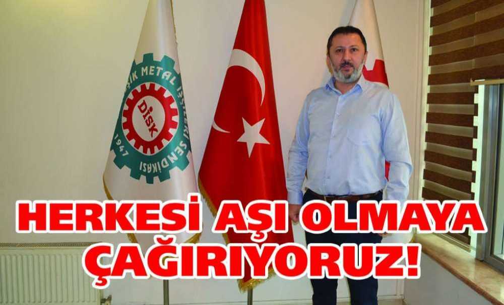 Herkesi Aşı Olmaya Çağırıyoruz!