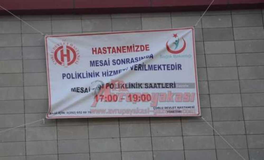 Çorlu Devlet Hastanesi'nde Mesai Sonrası Poliklinik Hizmeti