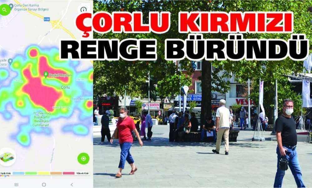 Çorlu Kırmızı Renge Büründü
