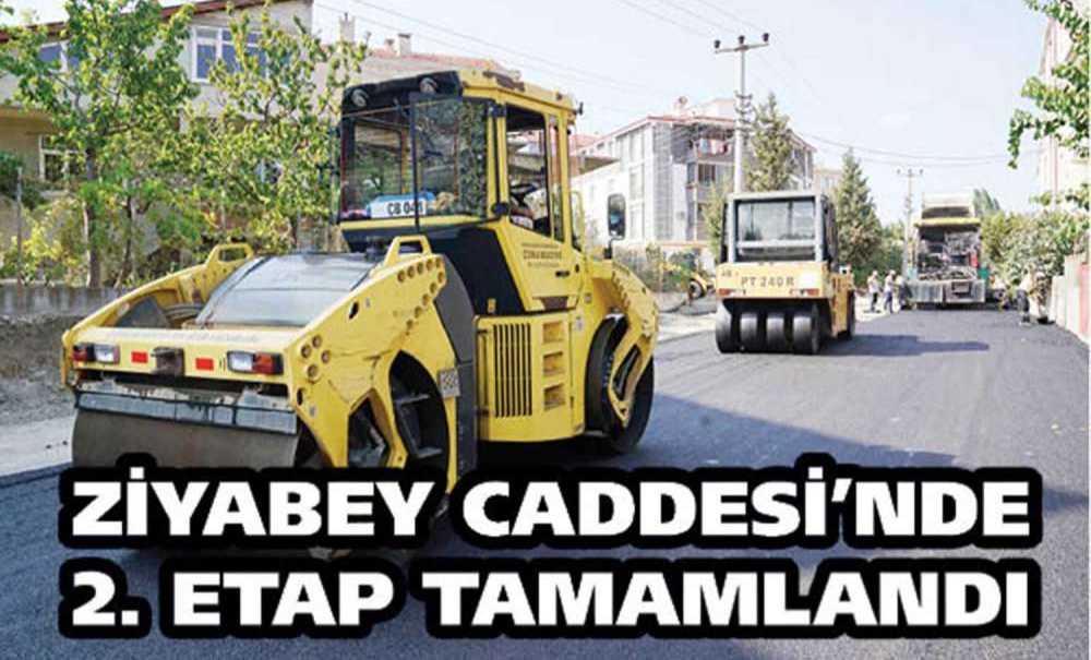 Ziyabey Caddesi'nde 2. Etap Tamamlandı